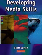 Developing Media Skills