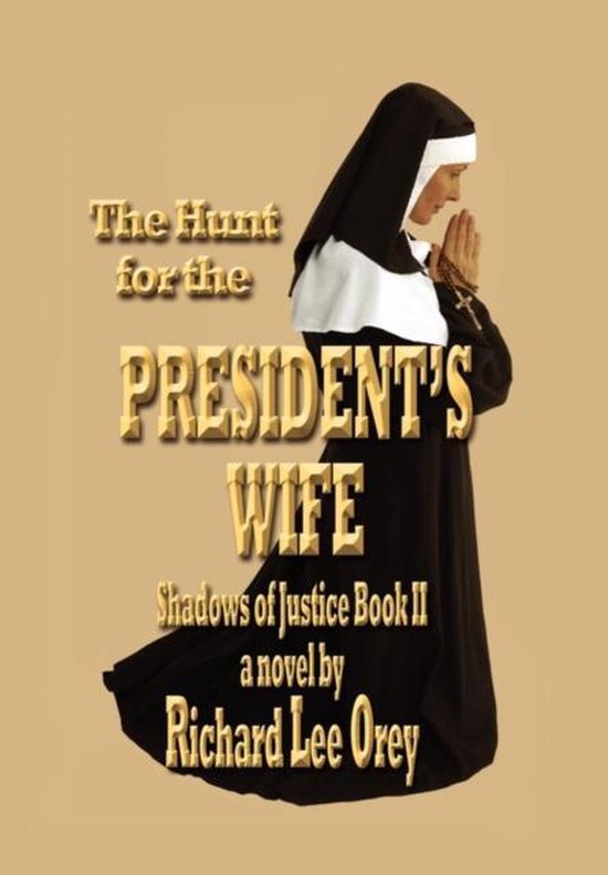 The Hunt for the President's Wife - cover
