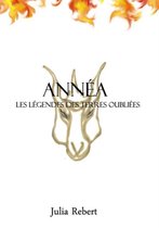 Annea - Les Legendes Des Terres Oubliees