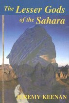 The Lesser Gods of the Sahara