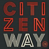Citizen Way - Citizen Way 2.0 (CD)
