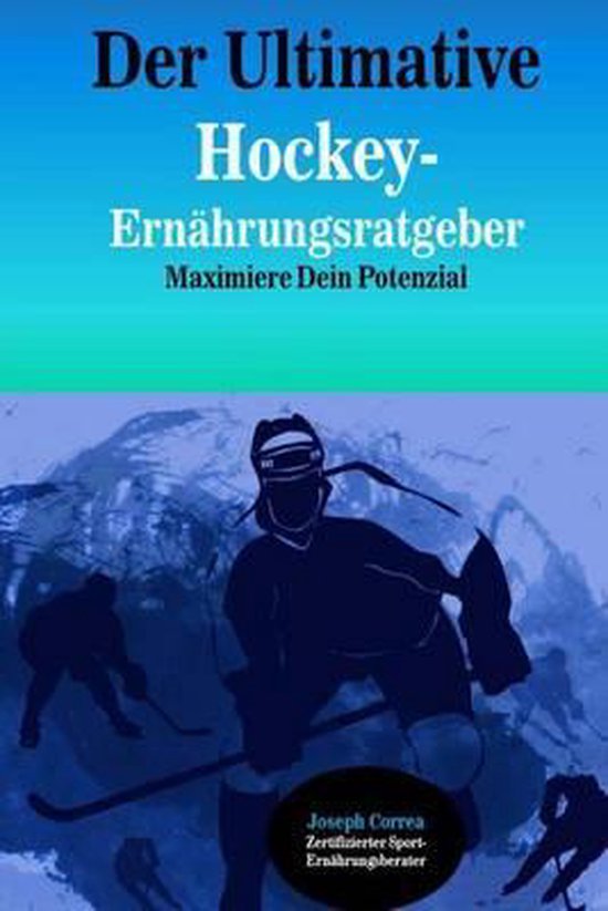 Der Ultimative Hockey-Ernahrungsratgeber - cover