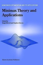 Minimax Theory and Applications