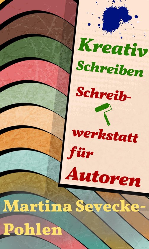 Kreativ Schreiben - Kreativ Schreiben. Schreibwerkstatt für ... - cover