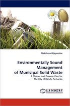 Environmentally Sound Management of Municipal Solid Waste