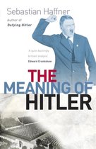 The Meaning Of Hitler