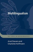 Key Topics in Sociolinguistics - Multilingualism