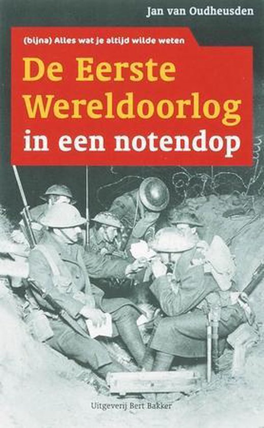 Cover van het boek 'De Eerste Wereldoorlog in een notendop'