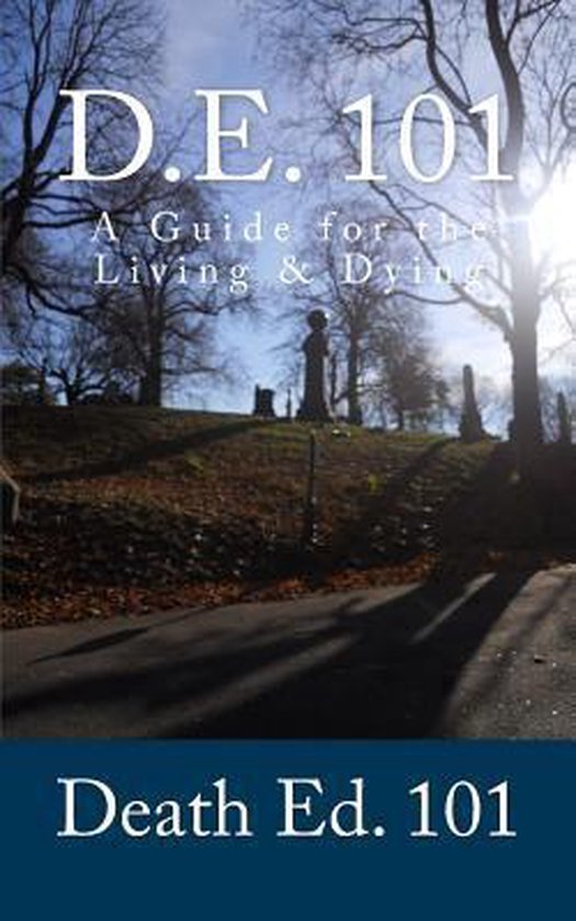 D.E. 101 - Death Ed. 101 - cover
