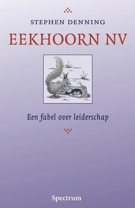 Cover van het boek 'Eekhoorn NV' van S. Denning