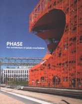 Phase - the Architecture of Jacob + Mcfarlane