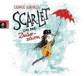 Burnell, C: Scarlet und der Zauberschirm/CD