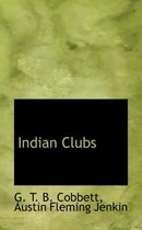 Indian Clubs