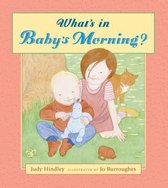 What's In Baby's Morning?