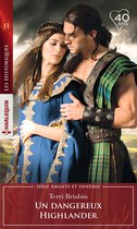 Amants et ennemis 4 - Un dangereux Highlander