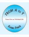 Omslag From a to Y: Poems from an Unfinished Life