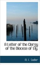 A Letter of the Clergy of the Diocese of Ely.