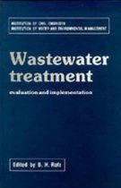 Wastewater Treatment - Evaluation and Implementation