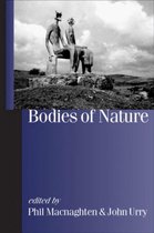 Published in association with Theory, Culture & Society- Bodies of Nature