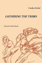 Gathering the Tribes