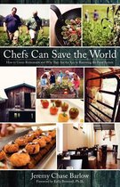 Chefs Can Save the World
