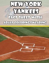New York Yankees Fact Sheets with Adult Coloring Swearing