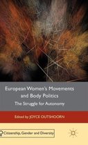 European Women's Movements and Body Politics