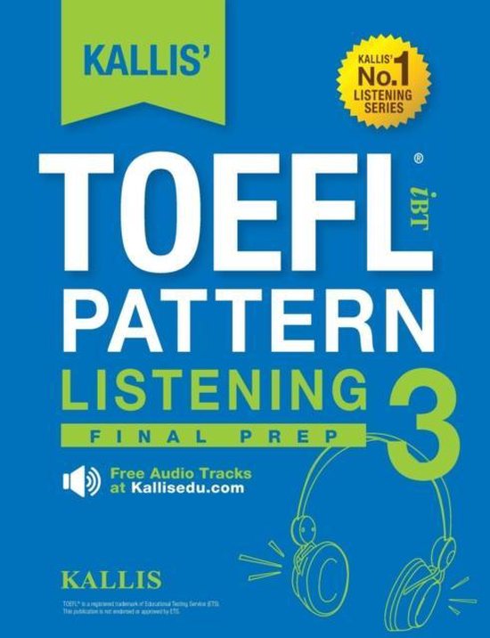 KALLIS' TOEFL iBT Pattern Listening 3 - cover