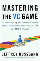 Mastering The Vc Game