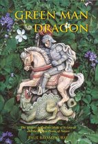 The Green Man and the Dragon