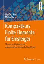 Kompaktkurs Finite Elemente für Einsteiger