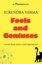 Fools and Geniuses