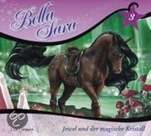 Bella Sara 03. Jewel und der magische Kristall