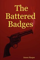 The Battered Badges