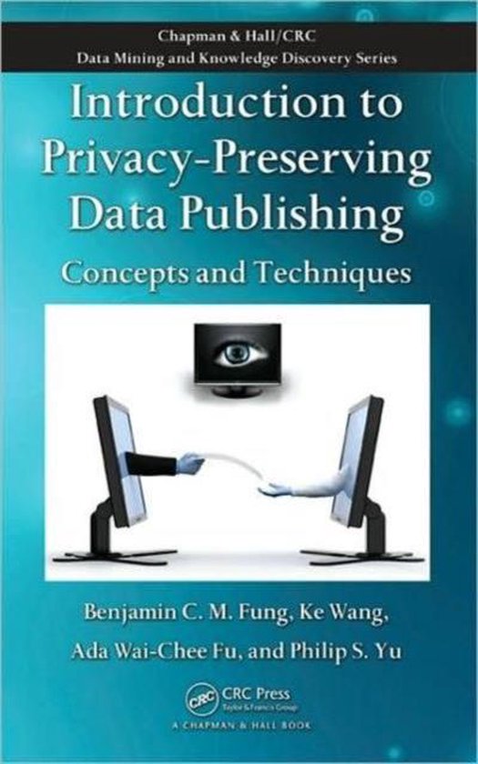 Introduction To Privacy-Preserving Data Publishing - cover
