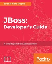 JBoss: Developer's Guide