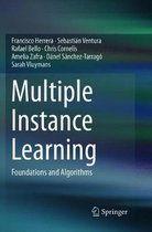 Multiple Instance Learning