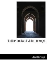 Letter-Books of John Herveyst