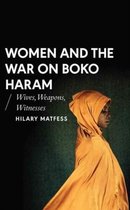 African Arguments- Women and the War on Boko Haram