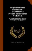 Enzyklopadisches Franzosisch-Deutsches Und Deutsch-Franzosisches Worterbuch