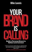 Your Brand Is Calling