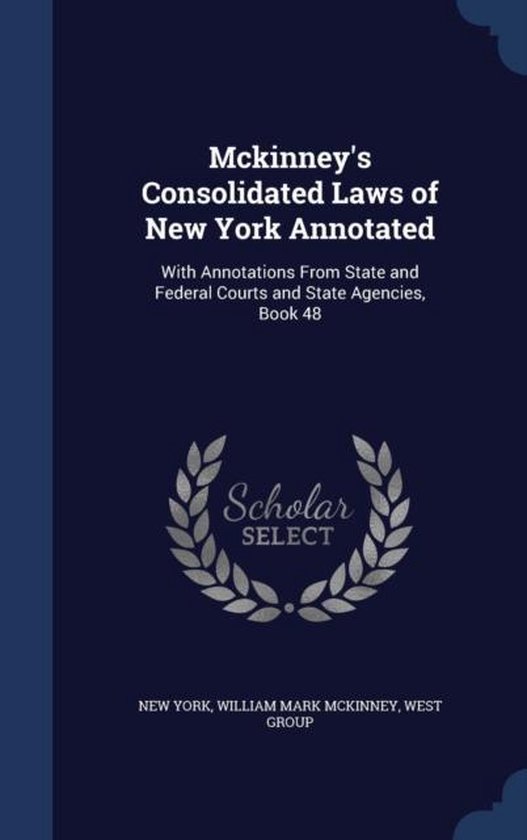 McKinney's Consolidated Laws of New York Annotated, New York