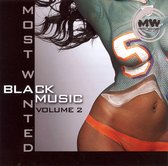 Black Music: Most Wanted, Vol. 2