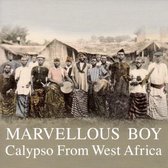 Marvellous Boy: Calypso from West Africa