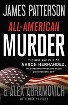 James Patterson True Crime- All-American Murder