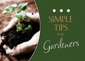 Simple Tips for Gardeners