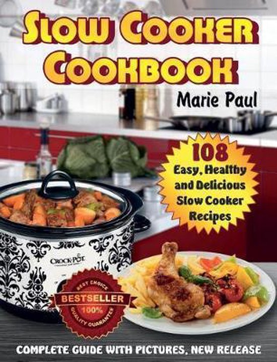 Slow Cooker Cookbook, Marie Paul 9781546420989 Boeken