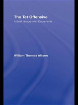 The Tet Offensive
