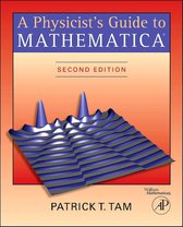 Physicist's Guide To Mathematica