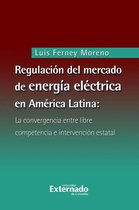 Derecho - Regulación del mercado de energía eléctrica en América Latina